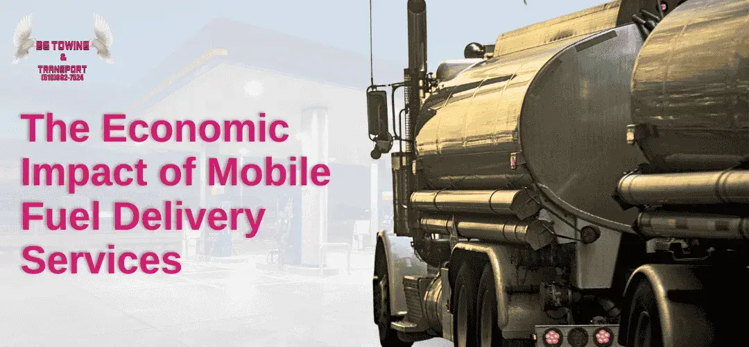 Read more about the article The Economic Impact of Mobile Fuel Delivery Services